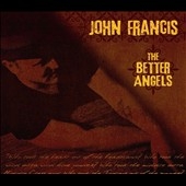 The Better Angels The Better Angels