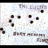 TOWER RECORDS ONLINE㤨The Elected/Bury Me In My Rings[665]פβǤʤ2,490ߤˤʤޤ