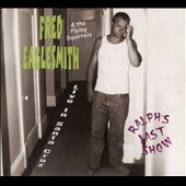 Ralph's Last Show: Live in Santa Cruz