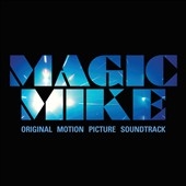 Magic Mike Magic Mike