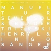 Lux Remixes 1 by Manuel Tur, Trickski, Sevensol & Bender 