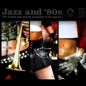 Jazz and '80s-Trilogy