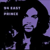 94 East Featuring Prince 94 East Featuring Prince