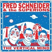Fred Schneider & The Superions