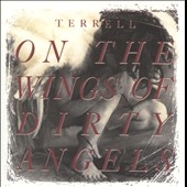 On the Wings of Dirty Angels