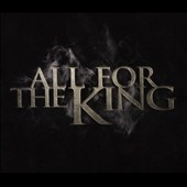 All for the King 