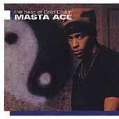 The Best Of Cold Chillin': Masta Ace The Best Of Cold Chillin': Masta Ace