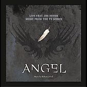 Angel : Live Fast, Die Never-Music from TV Series (OST)