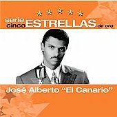 Serie Cinco Estrellas De Oro : Jose Alberto "El Canario"