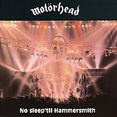 Motorhead/No Sleep 'Til Hammersmith (40th Anniversary Deluxe