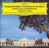 Rodrigo: Concierto de Aranjuez, Fantasia para un gentilhombre / Narciso Yepes(g), Garcia Navarro(cond), Philharmonia Orchestra, English Chamber Orchestra