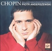 Chopin: Ballades, Mazurkas, Polonaises / Piotr Anderszewski