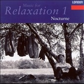 MUSIC FOR RELAXATION V1:NOCTURNES MUSIC FOR RELAXATION V1:NOCTURNES