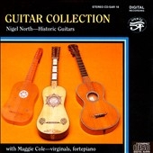 Guitar Collection -A.Mudarra, L.de Narvaez, L.Milan, etc / Nigel North, Maggie Cole