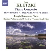 P.Kletzki: Piano Concerto Op.22, 3 Preludes Op.4, etc