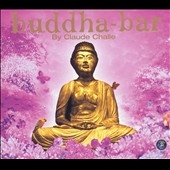Buddha Bar Vol.1 (Mixed By Claude Challe)