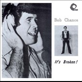 Bob Chance/It's Broken![JBH044CD]
