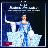 Leo Fall: Madame Pompadour (Three Act)