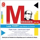 Messiaen: Organ Music Messiaen: Organ Music