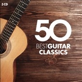 50 Best Guitar Classics 