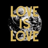 Love Is Love Love Is Love