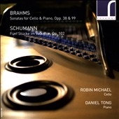 ブラームス/シューマン: チェロのための作品集 ブラームス/シューマン: チェロのための作品集