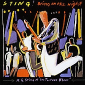 Bring On The Night (Remastered/Enhanced)