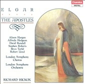 Elgar: The Apostles Op.49 Elgar: The Apostles Op.49