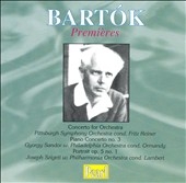 Bartok Premieres / Ormandy, Reiner, Lambert, et al