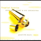 Tropical Sunrise (Good Life Music Vol.5)