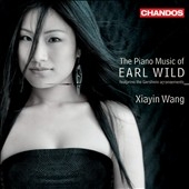 Tribute to Earl Wild - Plays the Piano Music of Wild & Gershwin