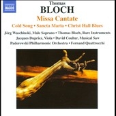 Thomas Bloch: Missa Cantate Thomas Bloch: Missa Cantate