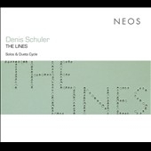 Denis Schuler: The Lines - Solos & Duets Cycle Denis Schuler: The Lines - Solos & Duets Cycle