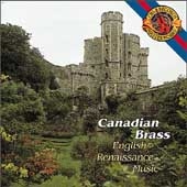 English Renaissance Music / Canadian Brass