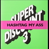 Hashtag My Ass 