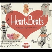 Heart Beats: Feel Good Songs for Families 