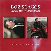 Boz Scaggs/Middle Man/Other Roads[BGOCD1311]