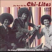 Best Of The Chi-Lites (Kent)