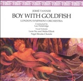 Tanner: Boy with Goldfish / Holdridge, London SO