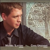 SECRET AND DIVINE SIGNS -THE MUSIC OF CRAIG URQUHART:MICHAEL SLATTERY(T)/CRAIG URGUHART(p)