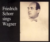 Friedrich Schorr sings Wagner