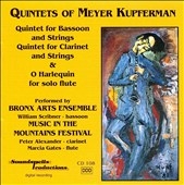 Kupferman: Quintets / Bronx Arts Ensemble, et al Kupferman: Quintets / Bronx Arts Ensemble, et al
