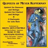 Kupferman: Quintets / Bronx Arts Ensemble, et al