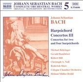 Bach: Harpsichord Concertos, Volume 3 Bach: Harpsichord Concertos, Volume 3