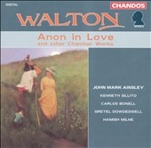 Walton: Anon in Love, etc / Ainsley, Sillito, Bonell, et al