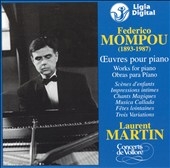 Mompou: Oeuvres pour piano / Laurent Martin