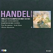 Handel: Organ Concertos, Harpsichord Suites / Scott Ross, Olivier Baumont, Ton Koopman, Amsterdam Baroque Orchestra