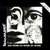 Hear Nothing See Nothing Say Nothing