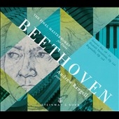 Beethoven: The Final Masterworks for Piano