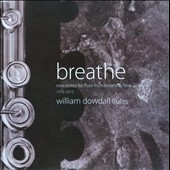 Breathe: New Notes for Flute from Ireland & New Zealand Breathe: New Notes for Flute from Ireland & New Zealand
